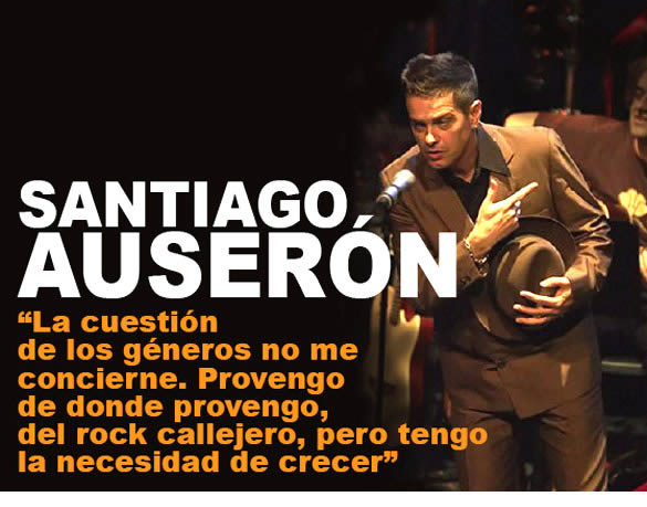 Santiago AuserónEl músico en libertad(Segunda parte)
